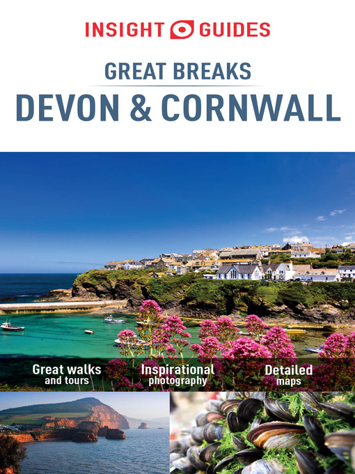 Title details for Insight Guides: Great Breaks Devon and Cornwall by Insight Guides - Available